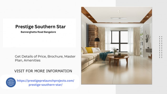 Prestige Southern Star Bannerghatta Road Perfect Homes