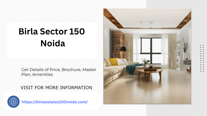 Birla Sector 150 Noida A Smart Investment in Real Estate
