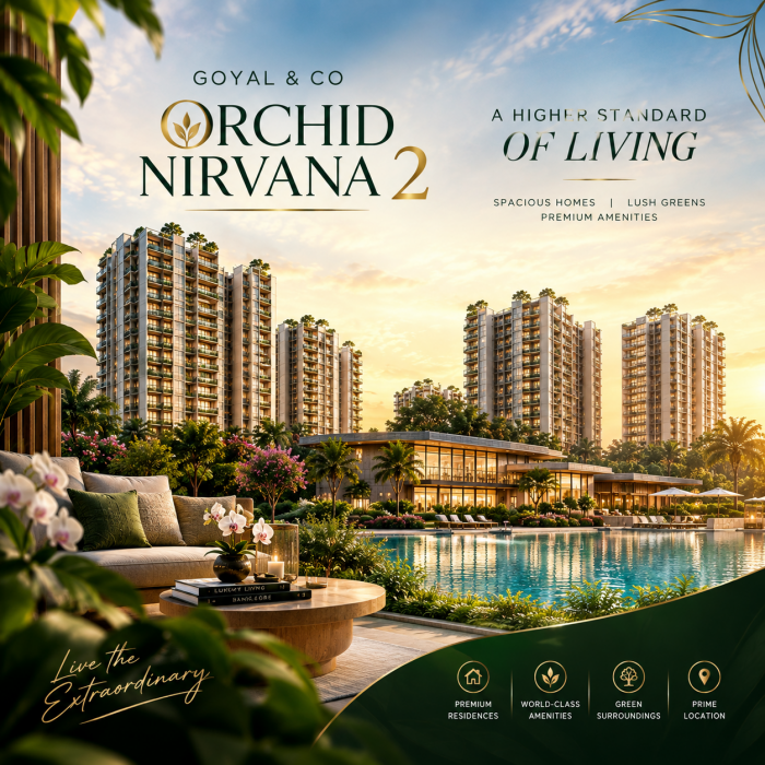 Goyal & Co Orchid Nirvana 2