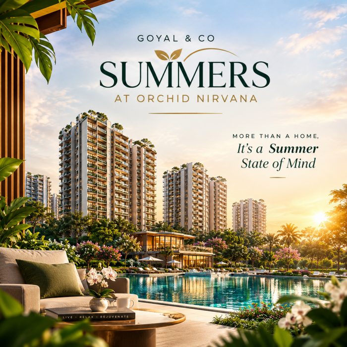 Goyal & Co Summers at Orchid Nirvana